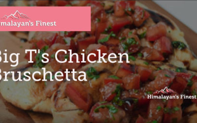 Big T’s Chicken Bruschetta